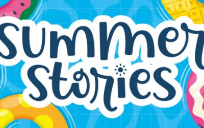 Summer Stories is Coming Up!